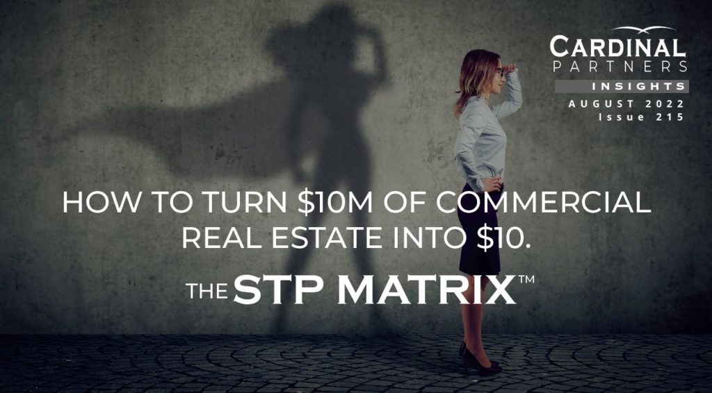How to Turn 10M in Commercial Real Estate into 10 Cardinal Real